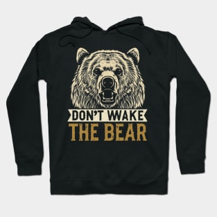 Don't Wake The Bear Vintage w Hoodie